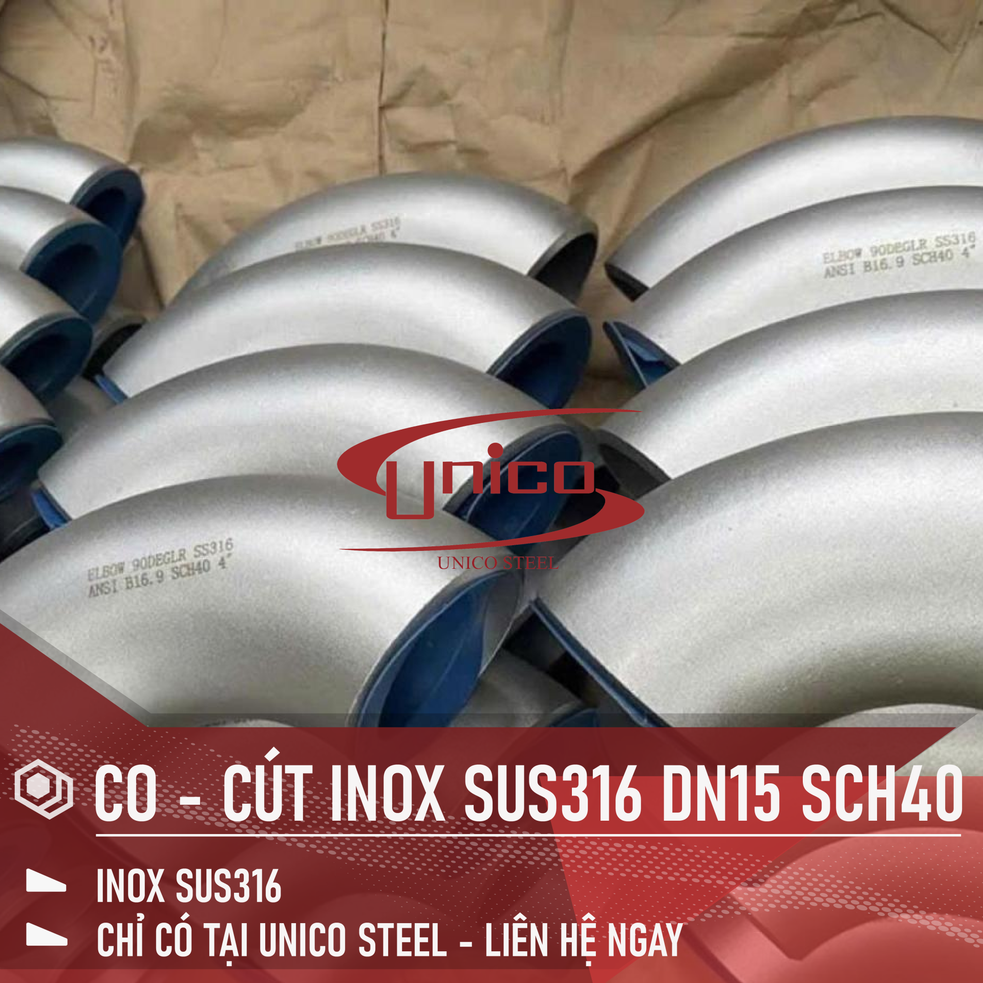 CO - CÚT INOX SUS316 SIZE DN15, ĐỘ DÀY SCH40