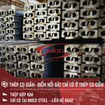 THÉP CO GIÃN- ĐIỂM NỔI BẬT CHỈ CÓ Ở THÉP CO GIÃN